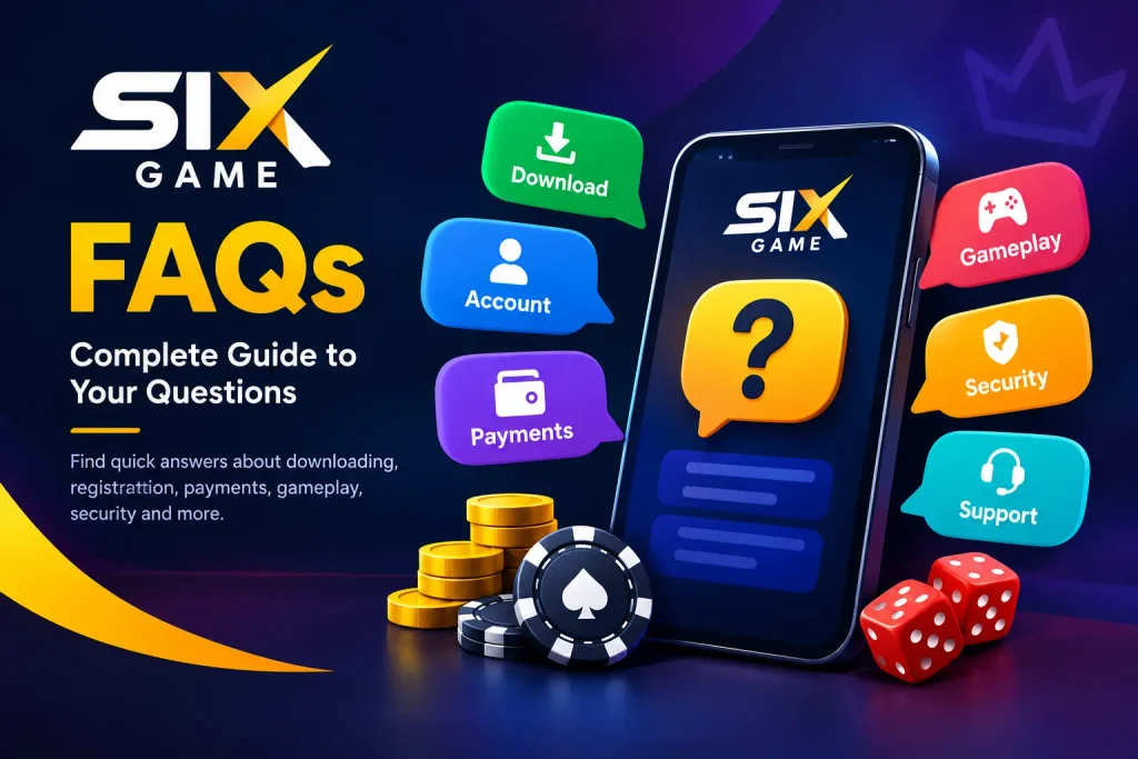 Six Game FAQs
